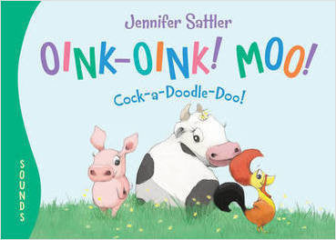 Sleeping Bear Press Boardbook- Oink Oink Moo Cock A Doodle Doo