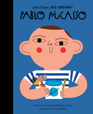 Little People, Big Dreams - Pablo Picasso