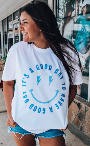 Mom Tee- It’s a Good Day to Have a Good Day