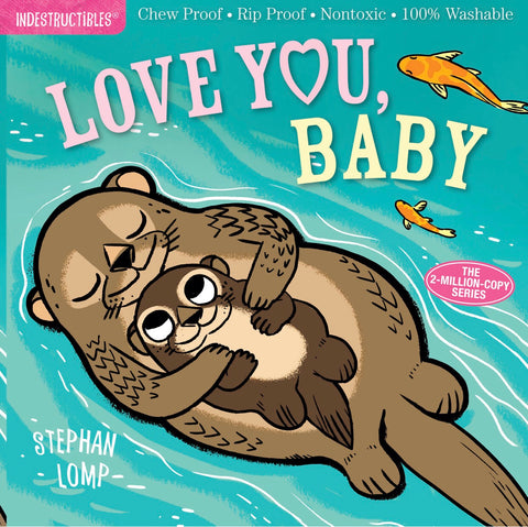 Indestructibles Book - Love You, Baby
