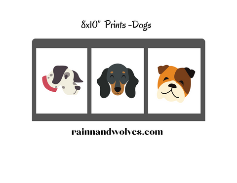 8x10” Prints - Dogs